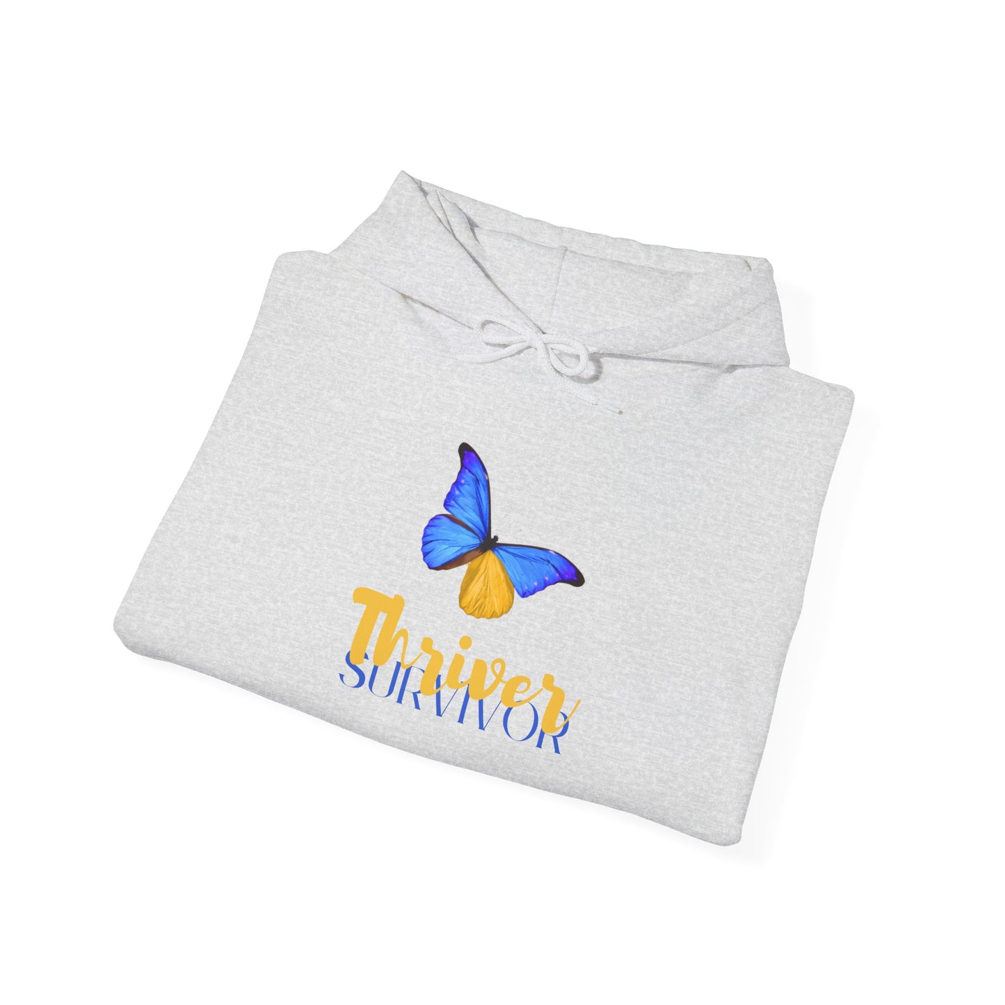 Thriver Survivor Hoodie - Show the World You Are More Than Just a Survivor - You're a Thriver!