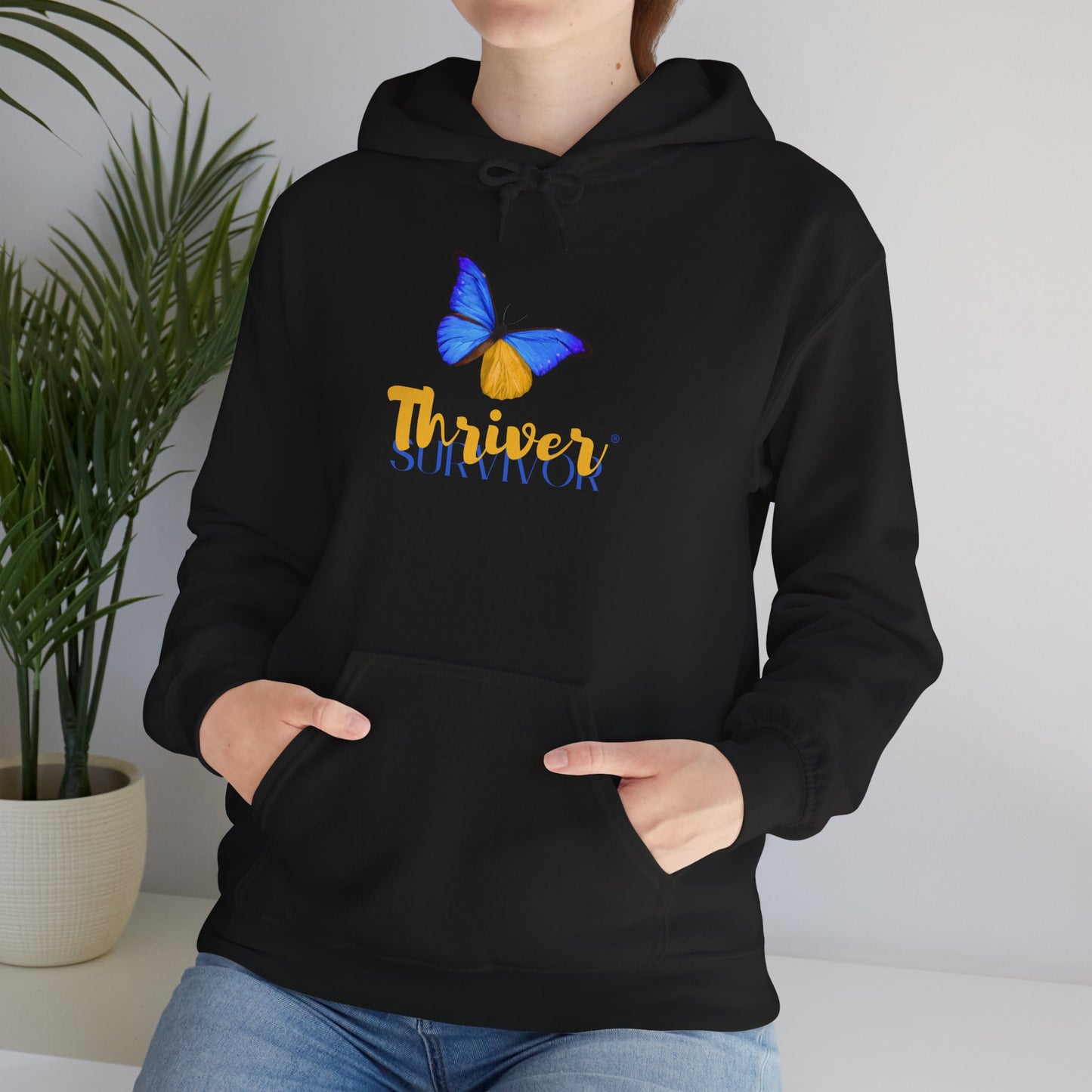 Thriver Survivor Hoodie - Show the World You Are More Than Just a Survivor - You're a Thriver!