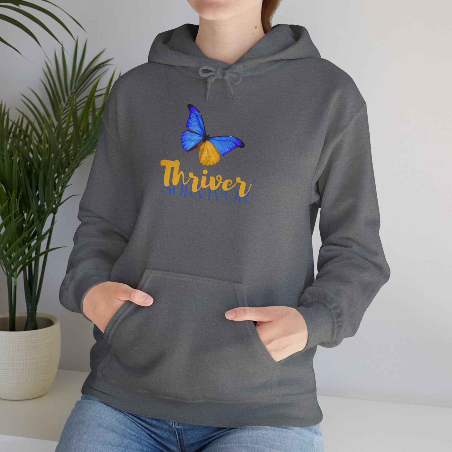 Thriver Survivor Hoodie - Show the World You Are More Than Just a Survivor - You're a Thriver!